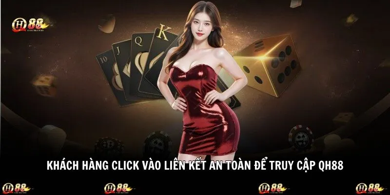 Chia sẻ link mới nhất vào QH88 cho người chơi 2026